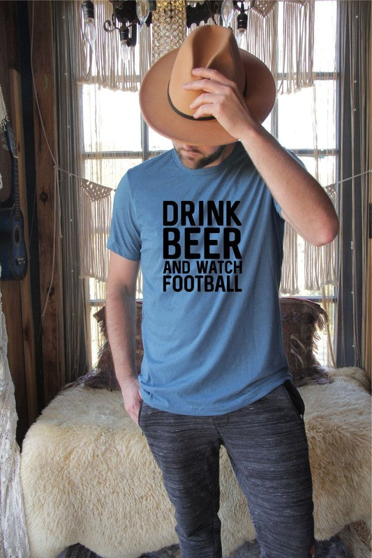 3. Drink Beer and Watch Football Mens Tee